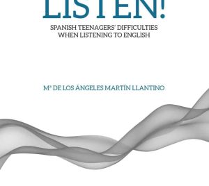 Don’t give up! Listen! Spanish teenagers difficulties when listening to english