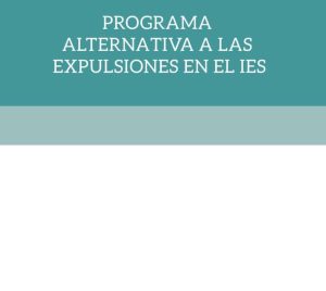 Programa alternativa a las expulsiones en el IES