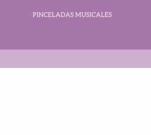 Pinceladas Musicales