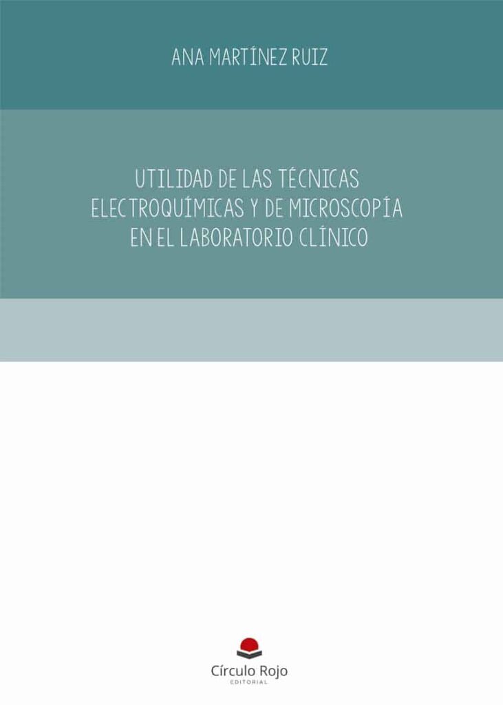 Utilidad de las técnicas electroquímicas y de microscopía en el laboratorio clínico